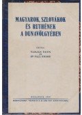 Tarján Ödön,Fall Endre Dr. - Magyarok, szlovákok és ruthének a Dunavölgyében.