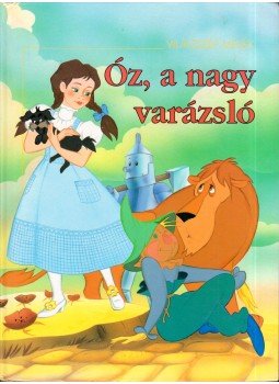 - Óz, a nagy varázsló - Óz, a nagy varázsló, 0 antikvár könyv