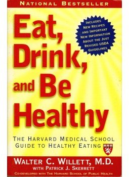 Walter C. Willet, Patrick J. Skerrett - Eat, Drink, and Be Healthy, New York 2005 antikvár könyv