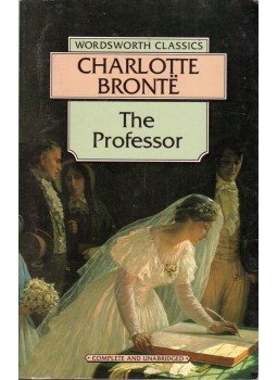 Charlotte Brontë - The Professor Charlotte Brontë - The Professor, Ware, Hertfordshire 1994 antikvár könyv
