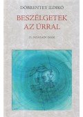 Döbrentey Ildikó - Beszélgetek az Úrral