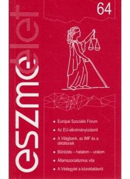 Andor László - Eszmélet 64. Andor László - Eszmélet 64., Budapest 2004 antikvár könyv