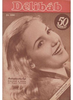 Bibó Lajos - Délibáb 1944. XVIII. évf. 24. szám, Budapest 1944 antikvár könyv