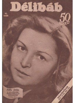 Bibó Lajos - Délibáb 1944. XVIII. évf. 48. szám, Budapest 1944 antikvár könyv