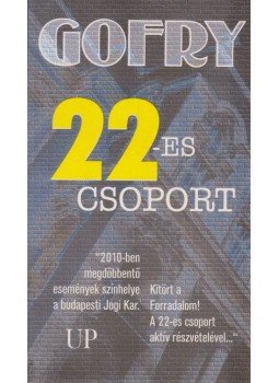 Varga Zoltán - Gofry 22-es csoport Varga Zoltán - Gofry 22-es csoport, 1998 antikvár könyv