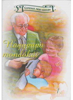 Nagy Andrea - Nagypapa mondókái 1. Nagy Andrea - Nagypapa mondókái 1., 2006 antikvár könyv