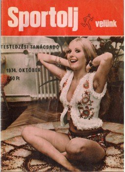 Endrődi Lajos - Sportolj velünk 1974. október, Budapest 1974 antikvár könyv