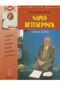 Dr. Lavicska Kálmán - Napló betegeimnek