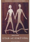 Boda László - Utad az esküvőig