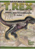 Dennis Schatz - T. Rex