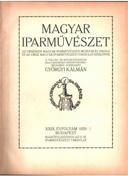 Györgyi Kálmán - Magyar iparművészet XXIX/XXX. évfolyam, Budapest 0 antikvár könyv