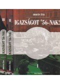 Orbán Éva - Igazságot '56-nak! I-III.