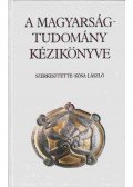 Kósa László - A magyarságtudomány kézikönyve