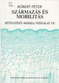 Róbert Péter - Származás és mobilitás