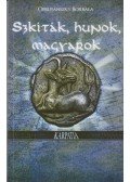 Obrusánszky Borbála - Szkíták, hunok, magyarok (dedikált)
