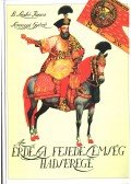 B. Szabó János,Somogyi Győző - Az erdélyi fejedelemség hadserege (dedikált)