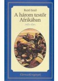Rejtő Jenő,P. Howard - A három testőr Afrikában