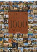 Kaiser Ottó,Papp Márió - Magyarország 1000 csodája
