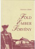 Tolnay Gábor - Föld - ember - törvény
