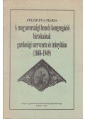 Fülöp Éva Mária - A magyarországi bencés kongregáció birtokainak gazdasági szervezete és irányítása (1848-1949)