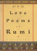 Deepak Chopra,RUMI, JALAL AL-DIN - The Love Poems of Rumi