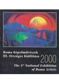 Daróczi Ágnes,Kalla Éva,Kerékgyártó István,Szőllősy Ágnes - Roma Képzőművészek III. Országos Kiállítása