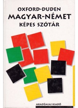 Puster János - Oxford-Duden magyar-német képes szótár Puster János - Oxford-Duden magyar-német képes szótár, Budapest 1994 antikvár könyv