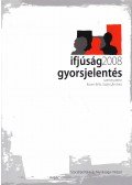 Bauer Béla,Szabó Andrea - Ifjúság 2008 gyorsjelentés