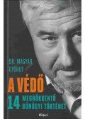 Dr. Magyar György - A védő