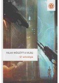 Szélesi Sándor,Kádár Zsolt - Falak mögött a világ