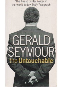Gerald Seymour - The Untouchable Gerald Seymour - The Untouchable, London 2001 antikvár könyv