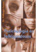Pálhegyi Ferenc - Pszichológia és lelkigondozás