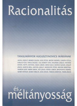 Király Júlia szerk., Száz János, Simonovits András - Racionalitás és méltányosság Király Júlia szerk., Száz János, Simonovits András - Racionalitás és méltányosság, Budapest 2000 antikvár könyv