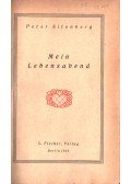 Peter Altenberg - Mein Lebensabend
