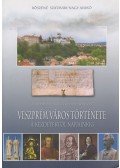 Bőszné Szatmári-Nagy Anikó - Veszprém város története