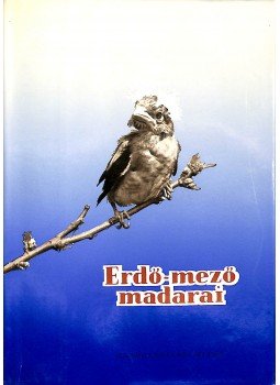 Vertse Albert - Erdő-mező madarai (dedikált) Vertse Albert - Erdő-mező madarai (dedikált), Budapest 1959 antikvár könyv