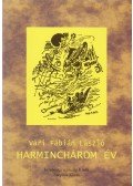 Vári Fábián László - Harminchárom év (dedikált)
