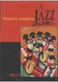 Pernye András - A jazz