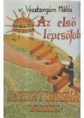 v. Vesztergám Miklós - Az első lépcsőfok a Szent Korona-tanhoz