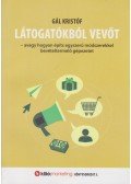 Gál Kristóf - Látogatókból vevőt