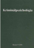 Csernyikné dr. Póth Ágnes,Fogarasi Mihály - Kriminálpszichológia