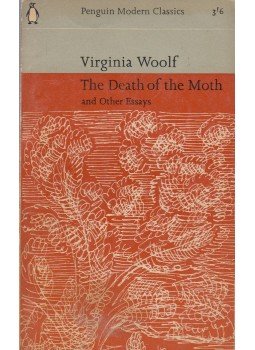 Virginia Woolf - The Death of the Moth Virginia Woolf - The Death of the Moth, 1965 antikvár könyv