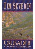 Tim Severin - Crusader