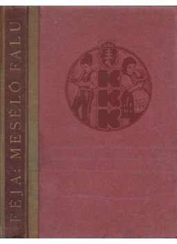 Féja Géza - Mesélő falu Féja Géza - Mesélő falu, Budapest 0 antikvár könyv
