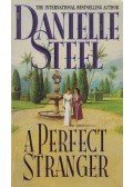 Danielle Steel - A Perfect Stranger