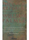 William Palmer - The Good Republic