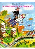 Zdenek Miler  - A vakond és az űrhajó