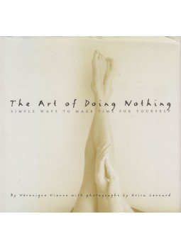 Veronique Vienne - The Art of Doing Nothing, New York 1998 antikvár könyv