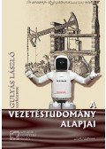 Gulyás László - A vezetéstudomány alapjai