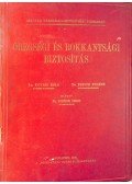 Dr. Kovrig Béla,Frisch Ferenc - Öregségi és rokkantsági biztosítás